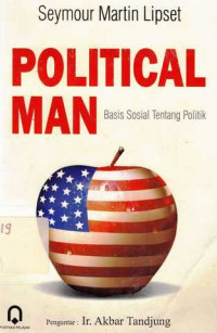 Political Man : Basis Sosial Tentang Politik