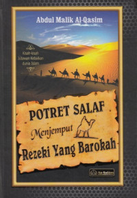 Potret Salaf Menjemput rezeki yang barokah