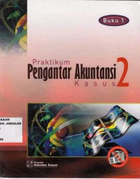 Praktikum Pengantar Akuntansi 2 : Kasus Buku 1