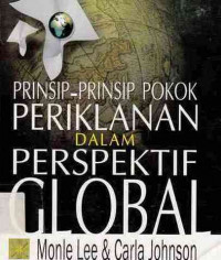 Prinsip-Prinsip Pokok Periklanan Dalam Perspektif Global