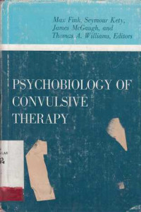 PSYCHOBIOLOGY Of Convulsive Therapy