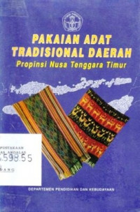 Pakaian Adat Tradisional Daerah : Propinsi Nusa Tenggara Timur