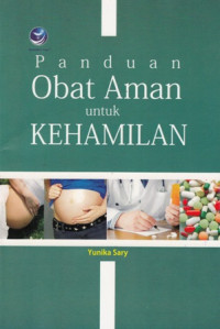 Panduan Obat Aman Untuk Kehamilan