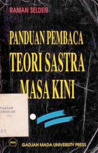 Panduan Pembaca Teori Sastra Masa Kini