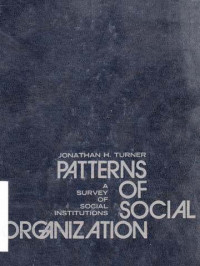 Patterns Of Social Organization