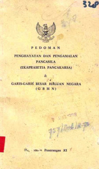 Pedoman penghayatan dan pengamalan pancasila(Ekapraseti pancakarsa) dan garis-garis besar haluan negara(GBHN)