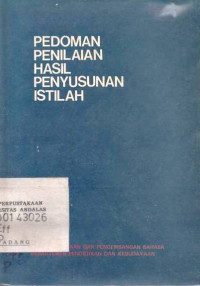 Pedoman Penilaian Hasil Penyusungan Istilah