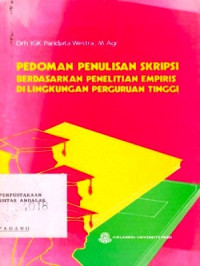 Pedoman Penulisan Skripsi Berdasarkan Penelitian Empiris Di Lingkungan Perguruan Tinggi