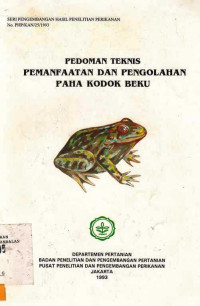 Pedoman Teknis Pemanfaatan dan Pengolahan Paha Kodok Beku