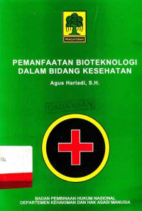 Pemanfaatan Bioteknologi Dalam Bidang Kesehatan