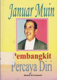 Januar Muin Pembangkit Percaya Diri