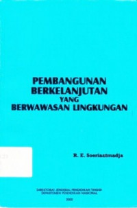 Ilmu pengetahuan alam (IPA)dan Pembangunan berkelanjutan yang berwawasan lingkungan