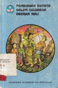 Pembinaan Budaya Dalam Keluarga Daerah Bali