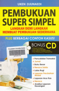 Pembukuan Super Simpel Langkah Demi Langkah Membuat pembukuan Sederhana Plus Berbagai Contoh Kasus