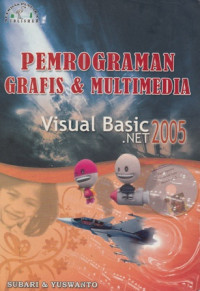 Pemrograman Grafis Dan Multimedia : Visual Basic Net 2005