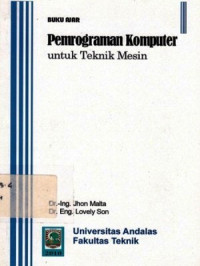 Pemrograman Komputer : untuk teknik mesin