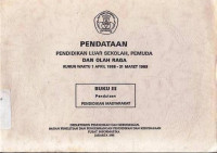 Pendataan Pendidikan Luar Sekolah, Pemuda dan Olah Raga Kurun Waktu 1 April 1988 - 31 Maret 1989 Buku III Pendataan Pendidikan Masyarakat