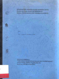 Pendekatan pengelolaan sumber daya masalah dan konflik/sengketa serta pemecahan dan pengelolaannya