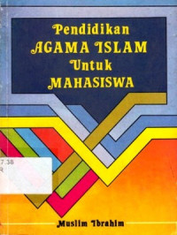 Pendidikan Agama Islam Untuk Mahasiswa