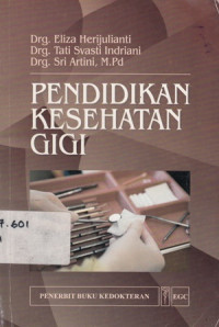 Pendidikan Kesehatan Gigi