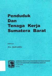 Penduduk Dan Tenaga Kerja Sumatera Barat