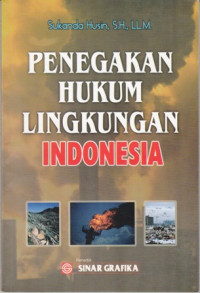 Penegakan Hukum Lingkungan Indonesia