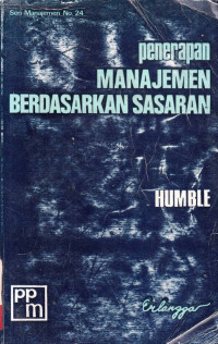 Penerapan Manajemen Berdasarkan Sasaran / John W. Humble