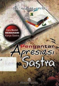 Pengantar Apresiasi Karya Sastra