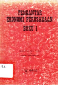 Pengantar Ekonomi Perusahaan Buku 1