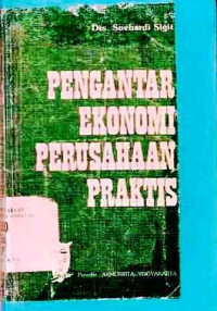 Pengantar Ekonomi Perusahaan Praktis