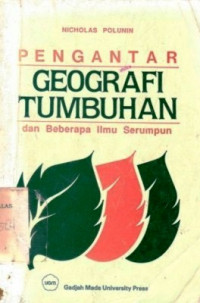 Pengantar Geografi Tumbuhan dan Beberapa Ilmu Serumpun