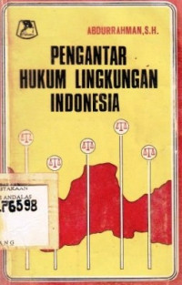 Pengantar Hukum Lingkungan Indonesia