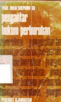 Pengantar Hukum Perburuhan