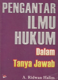 Pengantar Ilmu Hukum Dalam Tanya Jawab