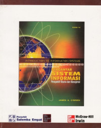 Introduction To Informations Systems :Pengantar Sistem Informasi Perspektif Bisnis Dan Manajerial