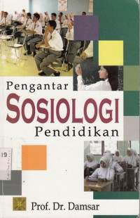 Pengantar Sosiologi Pendidikan