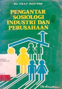 Pengantar Sosiologi Industri dan Perusahaan