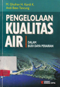 Pengelolaan Kualitas Air Dalam Budidaya Perairan