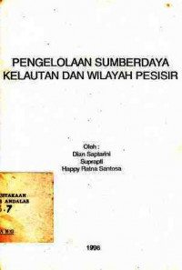 Pengelolaan Sumberdaya Kelautan Dan Wilayah Pesisir