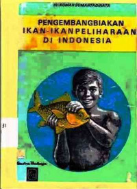 Pengembangbiakan Ikan-Ikan Peliharaan Di Indonesia