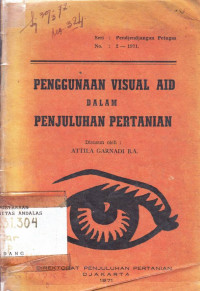 Penggunaan visual Aid dalam penjuluhan pertanian