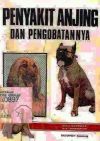 Penyakit Anjing dan Pengobatannya