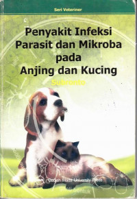 Penyakit Infeksi Parasit dan Mikroba pada Anjing dan Kucing