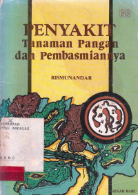 Penyakit Tanaman Pangan dan Pembasmiannya