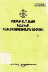 Peranan Elit Agama Pada Masa Revolusi Kemerdekaan Indonesia