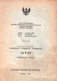 Peraturan Sumbangan Pembinaa Pendidikan (SPP) Perguruan Tinggi