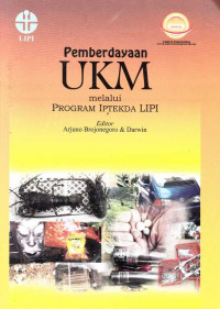 Pemberdayaan UKM Melalui Program IPTEKDA LIPI