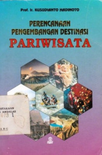 Perencanaan Pengembangan Destinasi Pariwisata