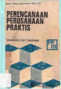 Perencanaan Perusahaan Praktis : Buku Pedoman Bagi Manajer