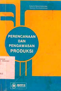 Perencanaan Dan Pengawasan Produksi